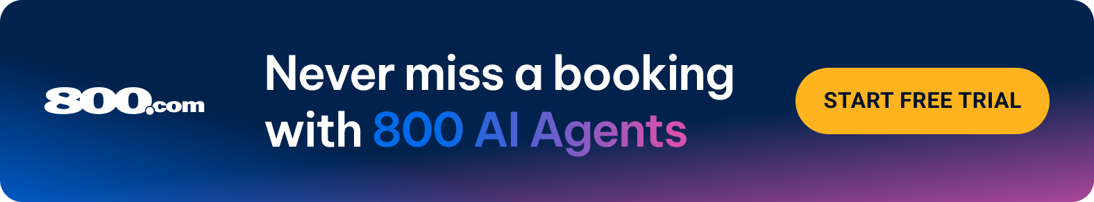 Blue banner reads “Never miss a booking with 800 AI Agents” beside a yellow “START FREE TRIAL” button.